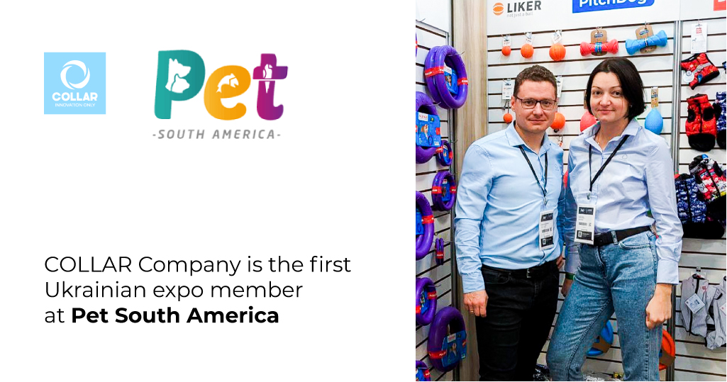 СOLLAR COMPANY is the first Ukrainian expo member at Pet South America 2021